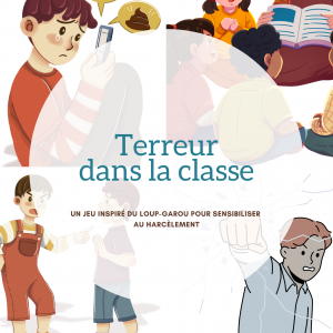 Terreur dans la classe jeu harcelement